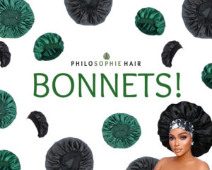 PhiloSophie Hair - Bonnet Benefits